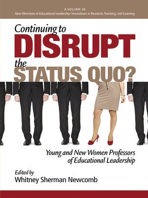 cover image of Continuing to Disrupt the Status Quo?